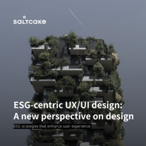 ESG-centric UX/UI design: A new perspective on design